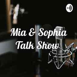 Mia & Sophia Talk Show logo