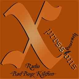 Xpressions Radio - BAD BOYZ KITCHEN cover logo