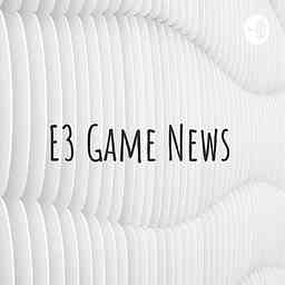 E3 Game News cover logo