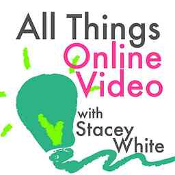 All Things Online Video Podcast cover logo