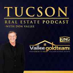 Tucsan Real Estate Podcast with Kathy Vallee logo