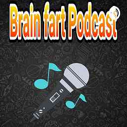 Brain fart Podcast cover logo
