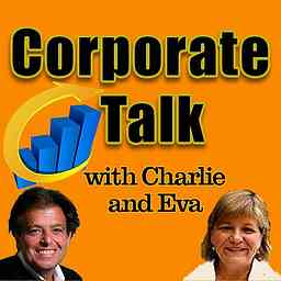 Corporate Talk With Charlie And Eva cover logo