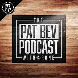 The Pat Bev Podcast with Rone cover logo
