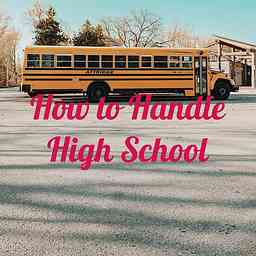 How to Handle High School cover logo