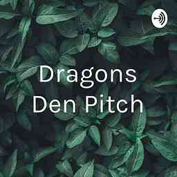 Dragons Den Pitch cover logo