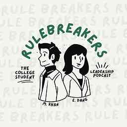 Rulebreakers: The College Student Leadership Podcast logo