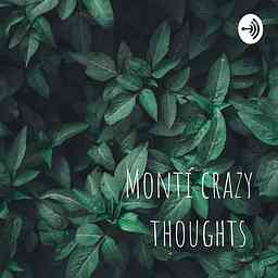 Montí crazy thoughts cover logo