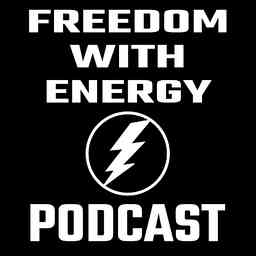 Freedom With Energy Podcast cover logo