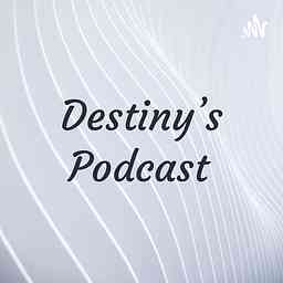 Destiny’s Podcast cover logo