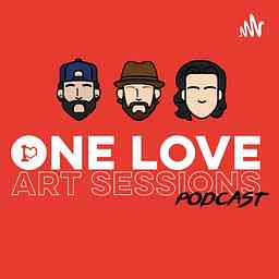 One Love Art Sessions Podcast cover logo