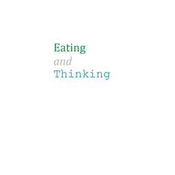 Eating and Thinking cover logo