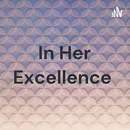 In Her Excellence cover logo