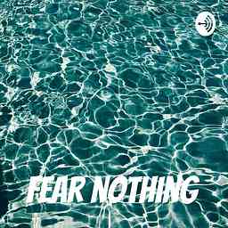 Fear nothing logo