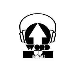 Word Up Podcast's Podcast logo