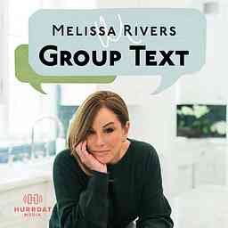 Melissa Rivers' Group Text Podcast logo