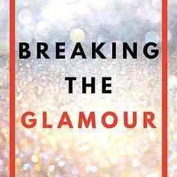 Breaking the Glamour cover logo