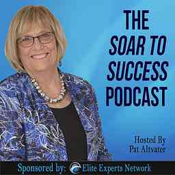 Soar to Success Podcast cover logo