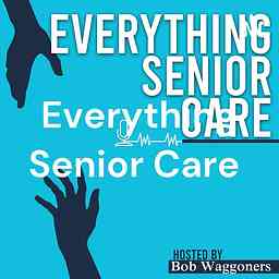 Everything Senior Care cover logo