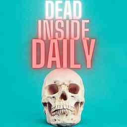 Dead Inside Daily cover logo