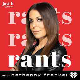 Rants with Bethenny Frankel cover logo