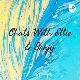 Chats With Ellie & Benjy cover logo