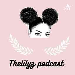 Thelilyz Podcast logo