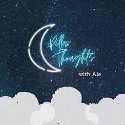 Pillow Thoughts with Aie cover logo