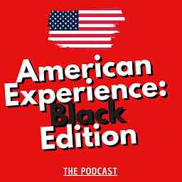 American Experience: Black Edition cover logo