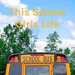This School Girls Life cover logo