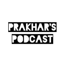 Prakhar's Podcast cover logo