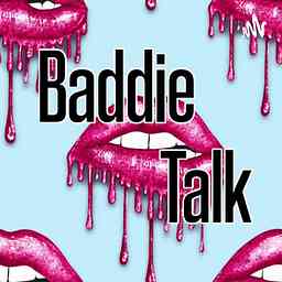 Baddie Talk cover logo