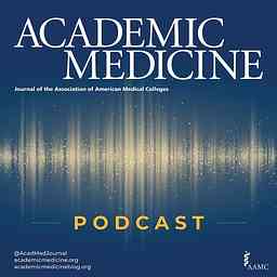 Academic Medicine Podcast cover logo
