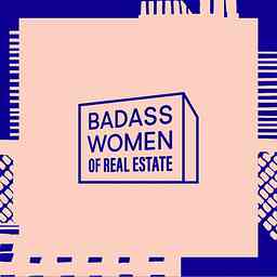 Badass Women of Real Estate cover logo
