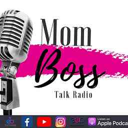 Mom Boss Talk Radio logo