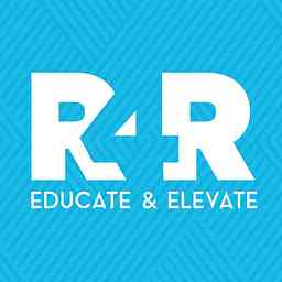 R4R: Conversations that Educate and Elevate cover logo