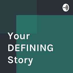 Your DEFINING Story cover logo