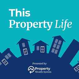 This Property Life Podcast logo