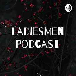 LadiesMen Podcast logo