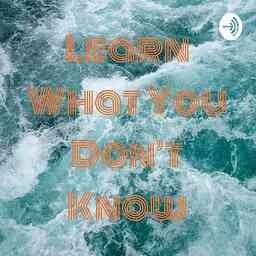 Learn What You Don't Know cover logo