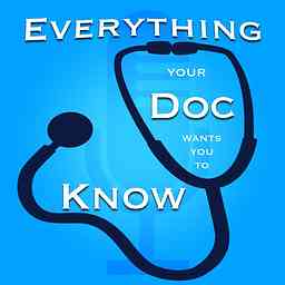 Everything Your Doc Wants You To Know cover logo