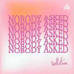 Nobody Asked cover logo