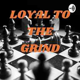 LOYAL TO THE GRIND logo