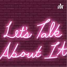 Let’s Talk About It cover logo