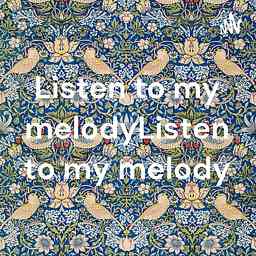 Listen to my melodyListen to my melody cover logo