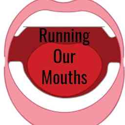 Running Our Mouths cover logo