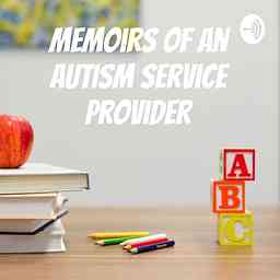 Memoirs of an Autism service provider cover logo