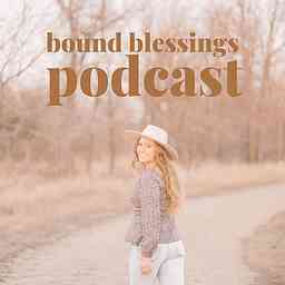 Bound Blessings Podcast cover logo