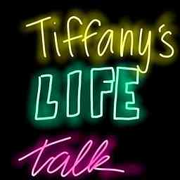 Tiffany’s Life Talk logo