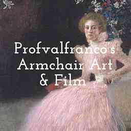 Profvalfranco's Armchair Art & Film logo